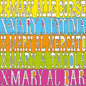 album X-Mary al circo - XMary