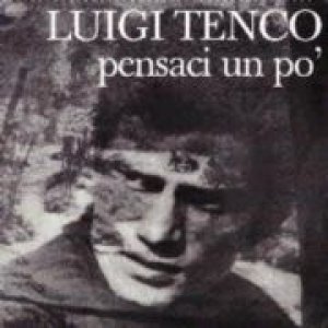 album Pensaci un po' - Luigi Tenco