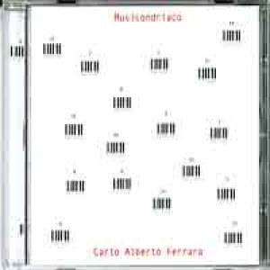 album Musicondriaco - Carlo Alberto