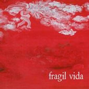 album Fragil Vida - Fragil Vida