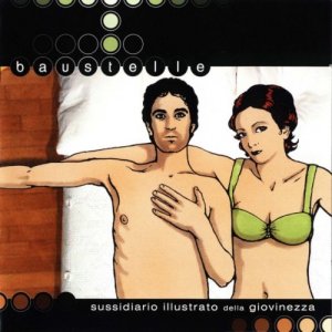 album Sussidiario illustrato della giovinezza - Baustelle