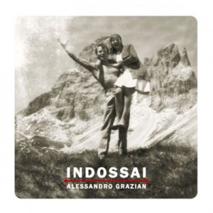 album Indossai - Alessandro Grazian
