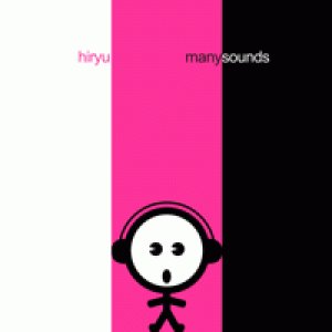 album many sounds (demo) - Hiryu