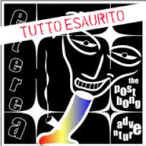 album The post-bong adventure - Eterea Postbong Band
