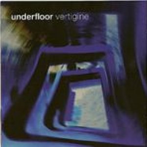 album Vertigine - Underfloor