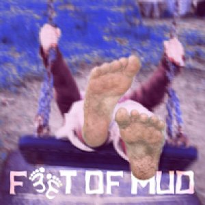 album Feet Of Mud - Feet Of Mud