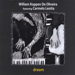 album Dream - William Koppen De Oliveira