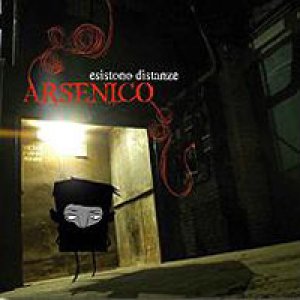 album Esistono distanze - Arsenico