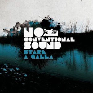 album Stare a galla - No Conventional Sound