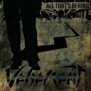 album ALL THAT'S BEHIND - vehement