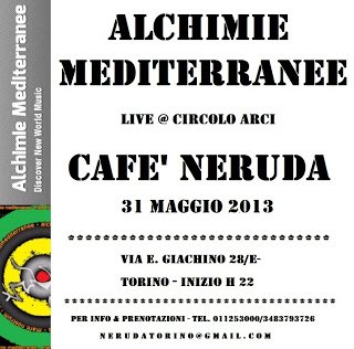 ALCHIMIE @ CAFE' NERUDA