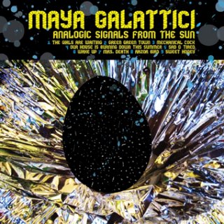 Maya Galattici - Analogic Signals From The Sun