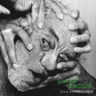 Sula Ventrebianco - Via la Faccia