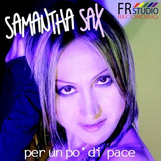 Samantha Sax "Per un po' di pace"