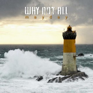 Why Not All - Mayday (2013) Front.jpg