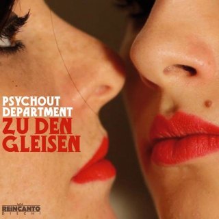 PsychOut Dept. - "Zu den gleisen" (single)