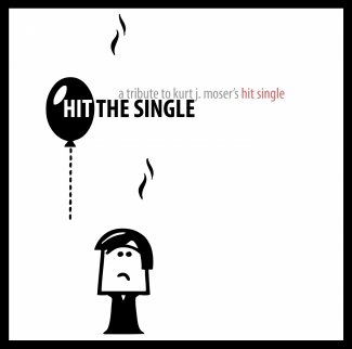 [APR011] Hit The Single – A Tribute To Kurt J. Moser’s Hit Single