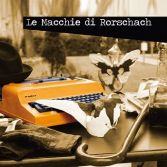 Le Macchie di Rorschach - Le Macchie di Rorschach - SUB 005 (2011)