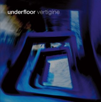 Underfloor - Vertigine - SUB 002 (2008)