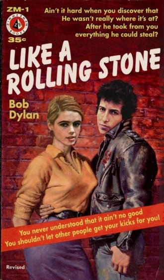 Bob Dylan "Like a Rolling Stone"