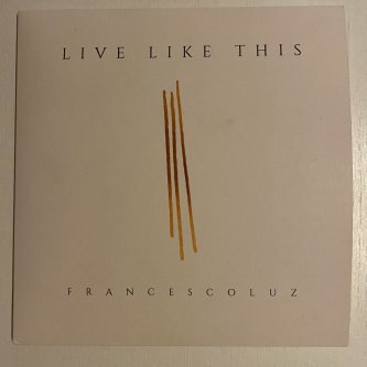 Vinile 45 giri di "Live Like This"