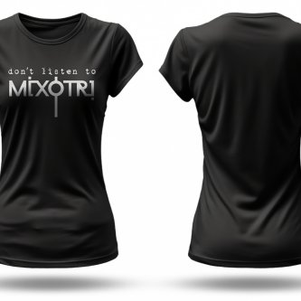 T-shirt nera "don't listen to Mixotri"