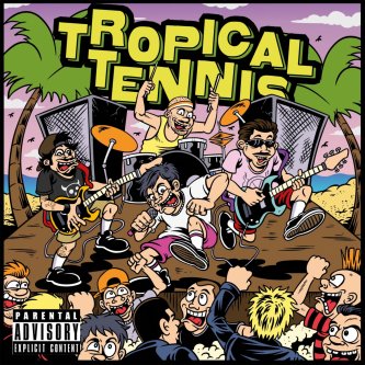 Tropical Tennis - Album CD