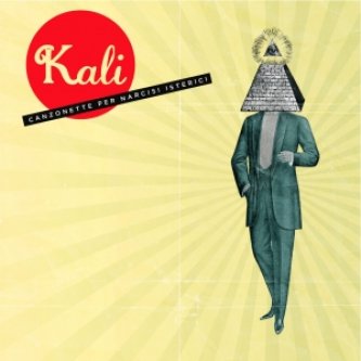Copertina dell'album Canzonette per narcisi isterici - Ep, di Kali