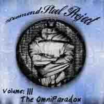 Copertina dell'album Vol III: The Omniparadox, di Diamond Steel Project