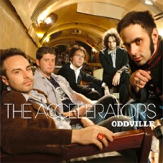 Copertina dell'album Oddville, di The Accelerators
