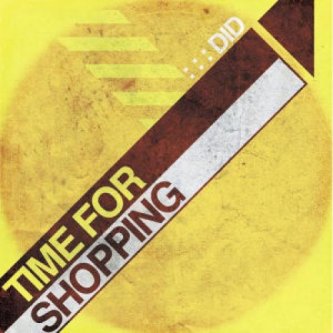 Copertina dell'album Time for shopping, di DYD