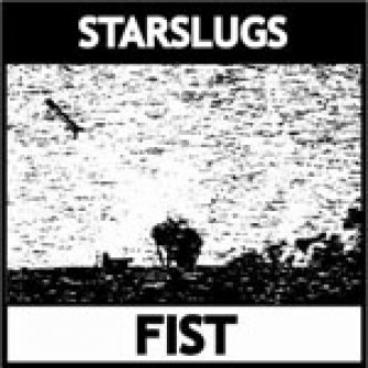 Copertina dell'album Fist, di Starslugs