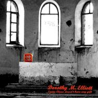 Copertina dell'album Santa Claus doesn't have any gift EP, di Dorothy M. Elliott