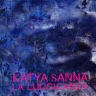 Copertina dell'album La Luccicanza, di Katya Sanna