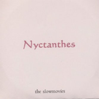 Copertina dell'album Nyctanthes, di Slowmovies
