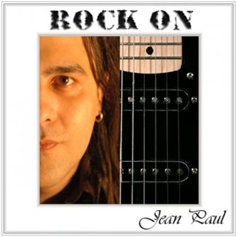 Copertina dell'album Rock on, di Jean Paul Agnesod