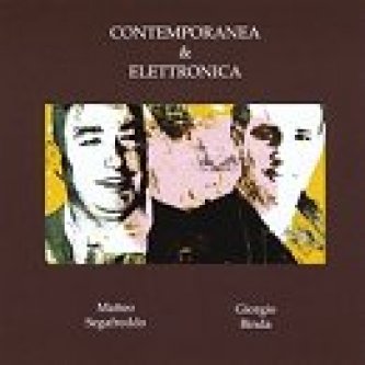 Copertina dell'album Contemporanea & Elettronica [W/ Matteo Segafreddo], di Giorgio Binda