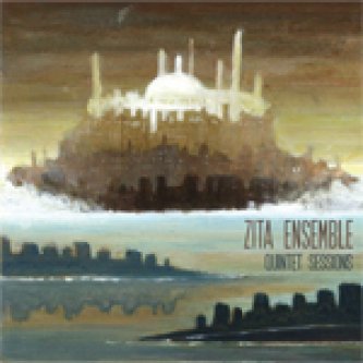 Copertina dell'album "Quintet Sessions", di Zita Ensemble