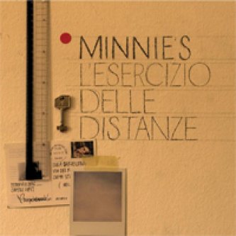 Copertina dell'album L'esercizio delle distanze, di Minnie's
