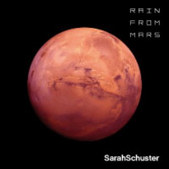 Copertina dell'album Rain from Mars, di Sarah Schuster