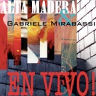 Copertina dell'album En vivo! [w/ Alta Madera], di Gabriele Mirabassi