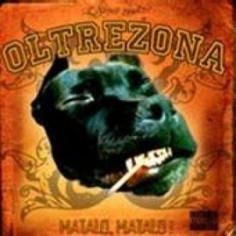 Copertina dell'album Matalo, Matalo, di OltreZona