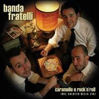 Copertina dell'album Caramelle e Rock'n'roll (nel salotto della zia), di Banda Fratelli