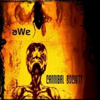 Copertina dell'album Cannibal Society, di aWe