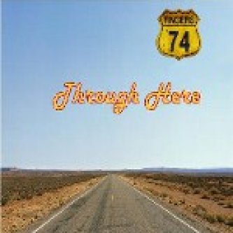 Copertina dell'album Through Here, di 74 Fingers