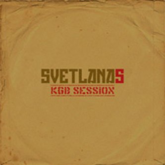 Copertina dell'album KGB Session, di Svetlanas
