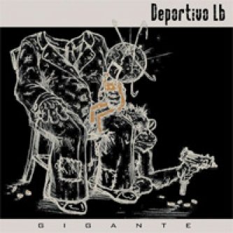 Copertina dell'album Gigante, di Deportivo L.B.