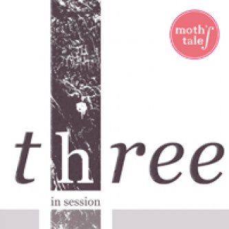 Copertina dell'album Three, di Moth's Tales