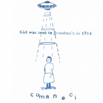 Copertina dell'album Girls Was Sent To Grandma's In 1914, di Comaneci