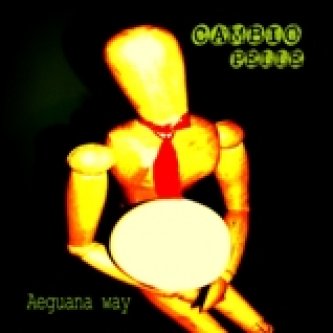 Copertina dell'album Cambio Pelle, di Aeguana Way